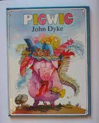 Pigwig: Dyke, John: 9780416871104: Amazon.com: Books