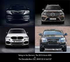 Comparison The 2016 Acura Mdx Vs Audi Q7 Bmw X5 And Mercedes Benz Gle350 Taking On The Germans Friendly Acura Of Middletown