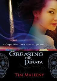 Greasing the Pinata by Maleeny, Tim, Duran, Amando