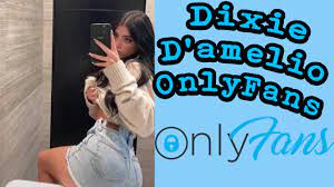 Dixie d amelio onlyfans