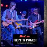 The Hill Sessions: The Petty Project