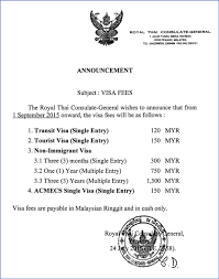 A) you are a passport holder for instance, malaysian passport holders are permitted to stay for up to 30 days (not 15) if arriving via a land border checkpoint. Richard Barrow On Twitter The Thai Embassy In Malaysia Increased Visa Fees Starting From 1 September 2015 Thailand Travel Http T Co Wirg1iem4w