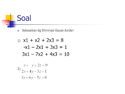 We did not find results for: Metode Eliminasi Gauss Jordan Ppt Download