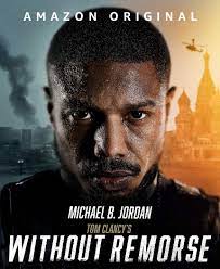 Tom clancy's without remorse 2021 by alan g. Review Without Remorse Michael B Jordan Gets An Action Franchise To Call His Own The Ossuary