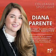 Last week, Director of Athletics and Physical Education Diana Parente  officially became Dr. Parente! She received her Doctorate in K-12 Urban  Education Leadership from the University of Southern California. Her  husband Adam
