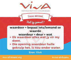 Waardeer Waardeur In 2020 Afrikaans Afrikaans Language Afrikaanse Quotes