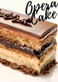 L Opera Opera Cake Recipe Cake Recipes Opera Cake Dessert Recipes