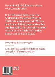 De Wijngids De 400 Beste Wijnen Onder 25 Euro Cees Van Casteren 9789021573465 Boek Bruna Nl