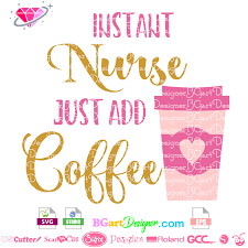 Download Llláinstant Nurse Life Coffee Svg The Best Cut Files Cricut Cameo PSD Mockup Templates