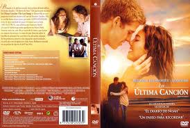 Capa Do Filme A Ultima Musica La Ultima Cancion Dvd La Ultima Cancion Nicholas Sparks Canciones