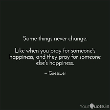 We did not find results for: Some Things Never Change Quotes Writings By Sricharan R Yourquote