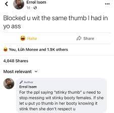 If she let you put yo thumb in her booty knowing it stink then she don't  respect u