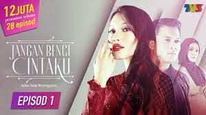 Drama ini adalah sebuah drama adaptasi daripada novel jangan benci cintaku karya emy roberto. Jangan Benci Cintaku Episod 1 Youtube
