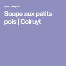 Soupe Aux Petits Pois Colruyt