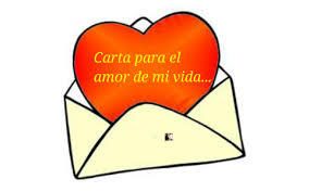Carta Para El Amor De Mi Vida By Karla Lucia Cabrales Dominguez