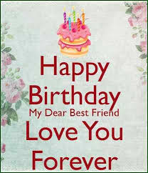 Birthday Quotes Happy Birthday My Dear Best Friend Happy Birthday My Dear Sister Happy Birthday My Dear Sister Home Happy Birthday Dear Friend Happy Birthday Friend Happy Birthday Dear