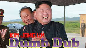 Kim jong un in pictures. Kim Jong Un Is Funny Dumb Dub Youtube