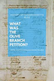 On july 5, 1775, the continental congress adopts the olive branch petition, written by john dickinson, which appeals directly to king george iii and expresses hope for reconciliation between the colonies and great britain. What Was The Olive Branch Petition