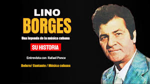 Lino Borges. Su historia