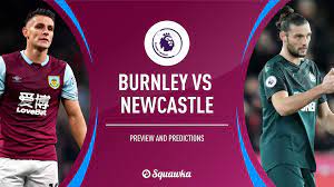 Newcastle's leading scorer callum wilson is available after missing seven games with a hamstring tear. Burnley V Newcastle Prediction Preview Team News Premier League