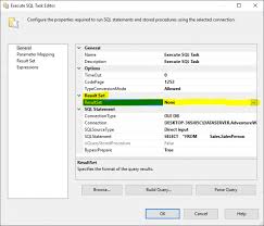 Execute Sql Task In Ssis Output Parameters Vs Result Sets