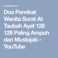 We did not find results for: Doa Pemikat Wanita Surat At Taubah Ayat 128 129 Paling Ampuh Dan Mustajab Youtube Kekuatan Doa Doa Iman
