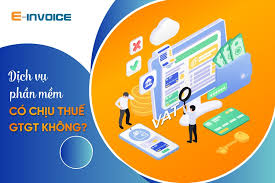 Thuế GTGT dịch vụ phần mềm đang áp dụng mức bao nhiêu?
