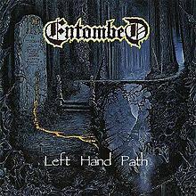 Entombed the first band to explode the world importance of swedish death metal, entombed have after their first album mixed dark rock with death. Left Hand Path Album Wikipedia