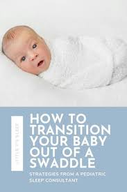 How To Transition Your Baby Out Of A Swaddle Online Sleep Coaching For Babies In 2020 Baby Sleep Baby Development Activities Gentle Sleep Training