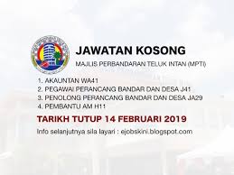 Jawatan kosong majlis daerah kota belud, jawatan kosong majlis daerah tuaran, tawau jawatan kosong 2017. Jawatan Kosong Majlis Perbandaran Teluk Intan Mpti 14 Februari 2019