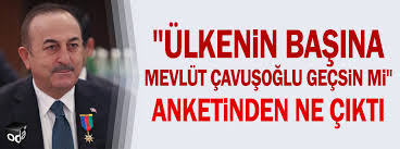 We did not find results for: Ulkenin Basina Mevlut Cavusoglu Gecsin Mi Anketinden Ne Cikti