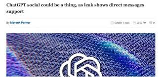 爆料称OpenAI正在测试ChatGPT“私信”功能- 新闻中心- 知行成就奖