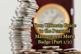 (i usually do the class in 2 sessions. The Personal Management Merit Badge Your Ultimate Guide In 2021