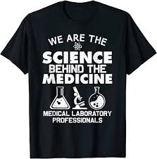 Buy Funny Medical Laboratory Science Design Men Women Lab Tech T Shirt Online In Saint Helena Ascension And Tristan Da Cunha B09dj8gvgt