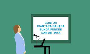 Contoh Biantara Bahasa Sunda Pendek Dan Artinya Pidato Penulis Cilik Bahasa Tulisan Membaca