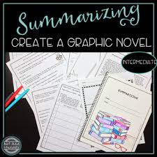 The manuscript you write has to work on a drawn page. Summarizing Activities Creating A Graphic Novel One Pager Intermediate