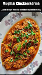 mughlai chicken korma indian chicken