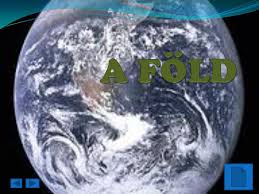 A FÖLD. - ppt letölteni