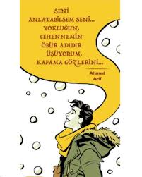 Seni Anlatabilsem Seni Yoklugun Cehennemin Obur Adidir Usuyorum Kapama Gozlerini Ahmed Arif Kaynak Instagram Playbill Movie Posters Instagram