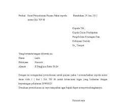 Uraian prosedur pelaksana formulir yang digunakan 1. Surat Permohonan Pinjam Pakai Barang Bukti Di Kepolisian Bagi Contoh Surat