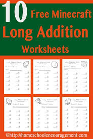 Free Minecraft Worksheets Long Addition Minecraft Worksheets Addition Worksheets Homeschool Encouragement