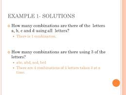 Maybe ask some 6 year olds this question, because they will think of ones that seem obvious, maybe you'll get a hit. P Ermutations And C Ombinations Homework Permutation And Combinations Ws Ppt Download