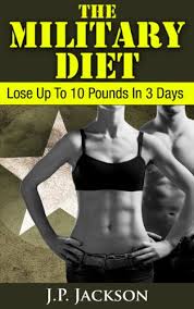 Learn all about 5 foods to lose weight naturally. The Military Diet Lose Up To 10 Pounds In 3 Days Kindle Edition By Jackson J P Health Fitness Dieting Kindle Ebooks Amazon Com