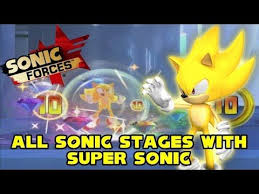 Super Sonic Freedom Sonic Forces 100 All Sonic Stages With Super Sonic Sonic Super Shadow The Hedgehog