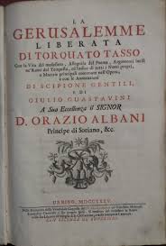 La gerusalemme liberata è il maggiore poema eroico di torquato tasso. La Gerusalemme Liberata Von Tasso Torquato Sorrento 1544 1595 1735 Libreria Antiquaria Sacchi Sas