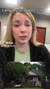 campmystic#texas#tragedy#update#updates#fyp#foryourpage#viralvideo#ne...