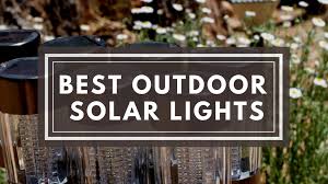 Netcat solar ground lights are a high efficiency outdoor solar light option. Best Outdoor Solar Lights Top 10 Reviewed And Our Pick