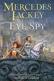 Eye Spy Valdemar Family Spies By Mercedes Lackey Https Www Amazon Com Dp 0756413206 Ref Cm Sw R Pi Dp U X Z Jjdbakq Lackey Free Books Free Ebooks Download