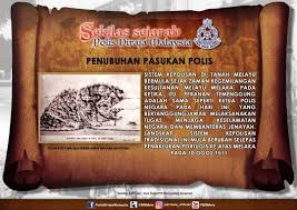 Hal ini, zaman pemerintahan kesultanan melayu melaka, pendidikan tidak formal telah wujud dalam kalangan masyarakat melayu. Sekilas Sejarah Penubuhan Pasukan Polis Daerah Keningau Facebook