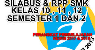 Silabus smk k13 revisi 2017 ini dapat bapak ibu jadikan sebagai referensi/ contoh dalam pembuatan perangkat pembelajaran smk kelas 10/ x, 11/ xi, 12/ xii tahun pelajaran 2018/2019. Silabus Dan Rpp Smk Bahasa Indonesia Kelas X Xi Xii K13 Revisi 2017 2018 File Rpp Kurikulum 2013